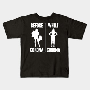 Shopping Before while Corona Covid-19 Funny Kids T-Shirt